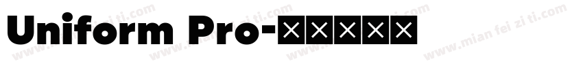 Uniform Pro字体转换